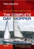 The Complete Day Skipper - Skippering with Confidence Right from the Start