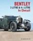 Bentley 3 Litre and 4 1/2 Litre in Detail