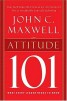 Attitude 101 - What Every Leader Needs to Know