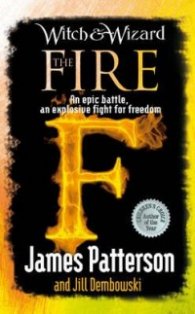 Witch & Wizard: The Fire