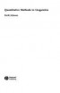 Quantitative Methods in Linguistics