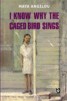 I Know Why the Caged Bird Sings