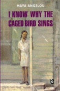 I Know Why the Caged Bird Sings