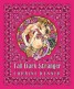 Tall, Dark Stranger - Tarot for Love and Romance
