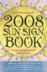 Llewellyn's 2008 Sun Sign Book - Horoscopes for Everyone