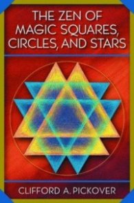 The Zen of Magic Squares, Circles and Stars - An Exhibition of Surprising Structures Across Dimensions