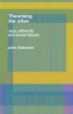 Race, Ethnicity and Social Theory - Theorizing the Other
