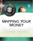 Mapping Your Money - Understanding Your Financial Potential