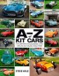 A-Z of Kit Cars - The Definitive Encyclopaedia of the UK's Kit-car Industry Since 1949