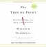 The Tipping Point - How Little Things Can Make a Big Difference