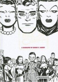 Milton Caniff, "Terry and the Pirates", and "Steve Canyon" - Meanwhile...