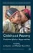 Childhood Poverty - Multidisciplinary Approaches