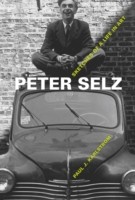 Peter Selz - Sketches of a Life in Art