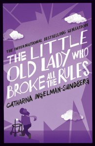 The Little Old Lady Who Broke All The Rules