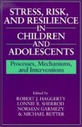 Sterss, risk and resilence in children and adolescents