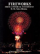 Fireworks from a physical standpoint  Part IV