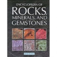 Encyclopedia Of Rocks, Minerals, and Gemstones