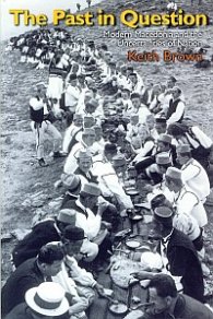 The Past in question : Modern Macedonia and the Uncertainties of Nation