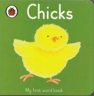 My First Word Book: Chicks