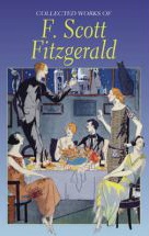 Collected Works of F.Scott Fitzgerald