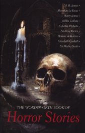 The Wordsworth Book of Horror Stories