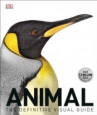 Animal : The Definitive Visual Guide, 3rd Edition