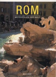 Rom: Metropolen der Welt