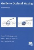 Guide to Occlusal waxing