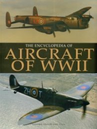 The Encyclopedia of Aircraft of World War II