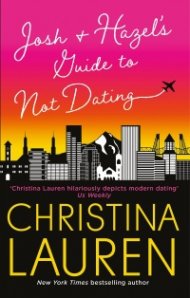 Josh and Hazel's Guide to Not Dating