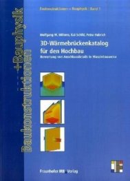 3D-Waermebrueckenkatalog fuer den Hochbau