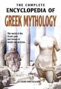 The Complete Encyclopedia of Greek Mythology