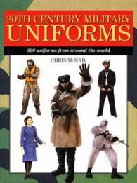 20th Century Military Uniforms