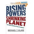 Rising Powers, Shrinking Planet: The New Geopolitics of Energy
