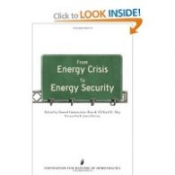 From Energy Crisis To Energy Security: A Reader