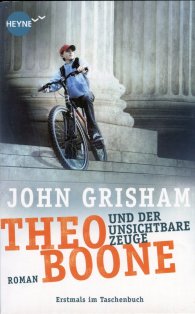 Theo Boone: Und der Unsichtbare Zeuge