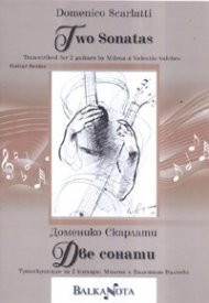 Две сонати/ Транскрипция за две китари: Мина и Валентин Вълчеви