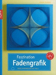 Faszination Fadengrafik