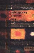 Contemporary Bulgarian Plays