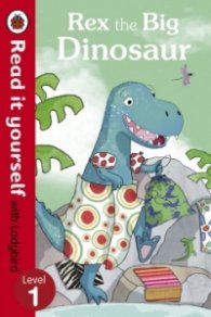 Rex The Big Dinosaur/ Level 1