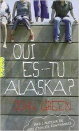 Qui es-tu, Alaska?
