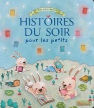 Les plus belles histoires du soir pour les petits