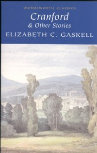 Cranford & Other Stories