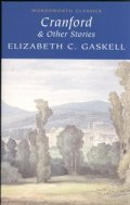 Cranford & Other Stories