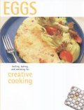 Eggs: Creative Cooking