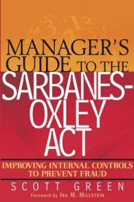 Manager's  Guide to the  Sarbanes Oxley Act