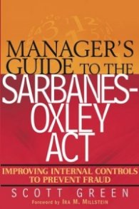 Manager's  Guide to the  Sarbanes Oxley Act