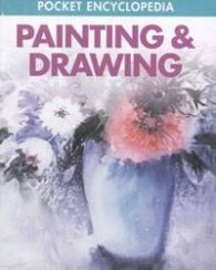 Pocket Encyclopedia of Painting & Drawing