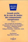 Grands arrets de la Cour de justice des Communautes europeennes T2