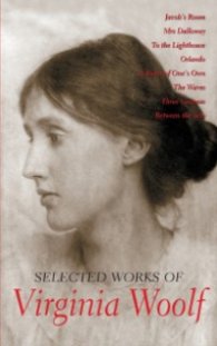 The Selected Works of Virginia Woolf